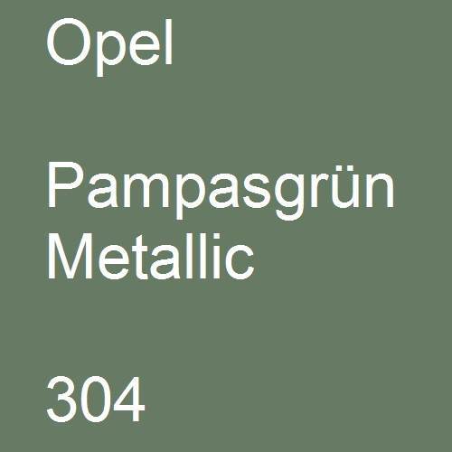 Opel, Pampasgrün Metallic, 304.